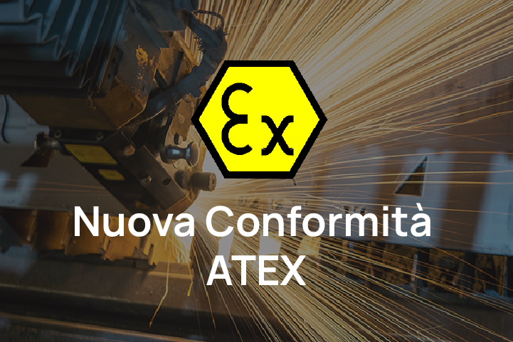 Nuova Conformità ATEX