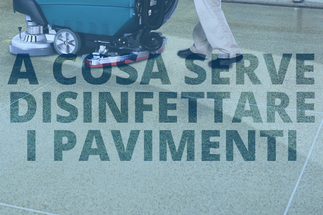EVIDENZA-A-cosa-serve-disinfettare-i-pavimenti